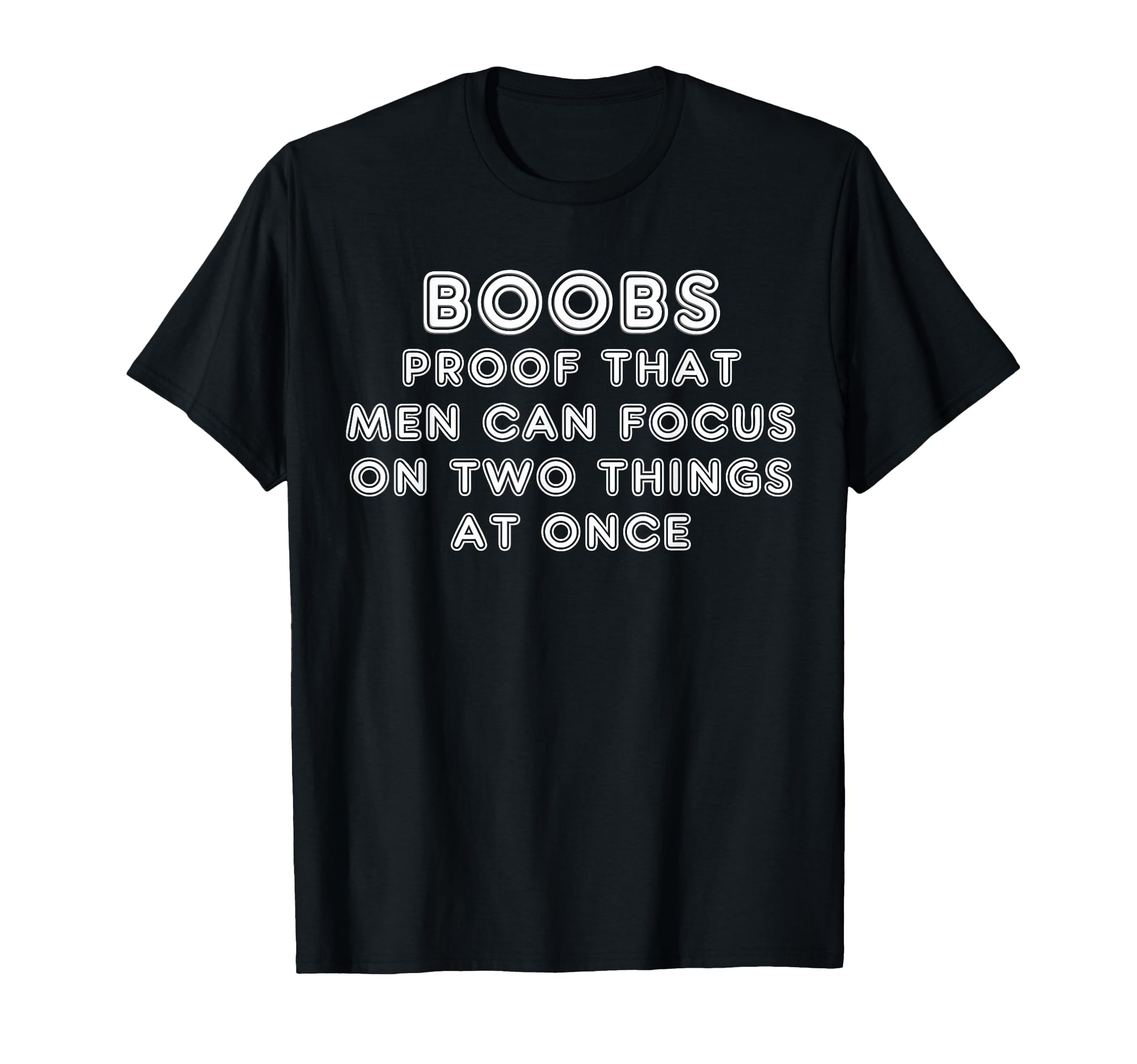 Funny Boobs Adult Humour Joke T-Shirt for Women and Men T-Shirt